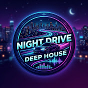 Night Drive Deep House