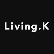 Living.K