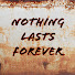 VJPt9BZKO6o-channel-avatar-Nothing Lasts Forever