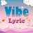 Vibe Lyric