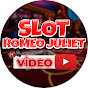 SLOT ROMEO JULİET VİDEO