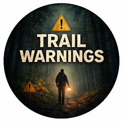 Trail Warnings