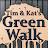 Tim & Kat's Green Walk