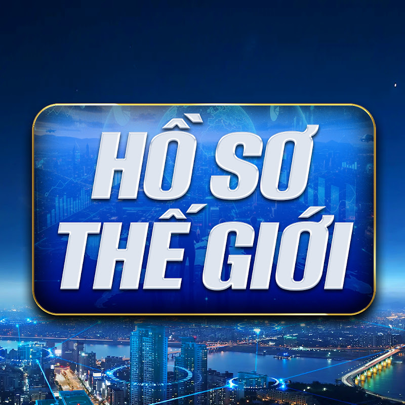 HỒ SƠ THẾ GIỚI - OKFUN