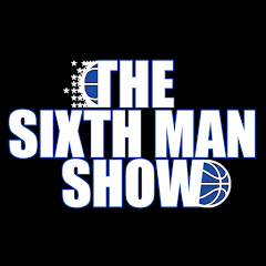 The Sixth Man Show - Orlando Magic Podcast Avatar