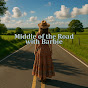 Middle of the Road with Barbie logo