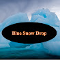 Blue Snow Drop