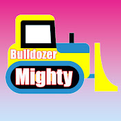 Bulldozer Mighty