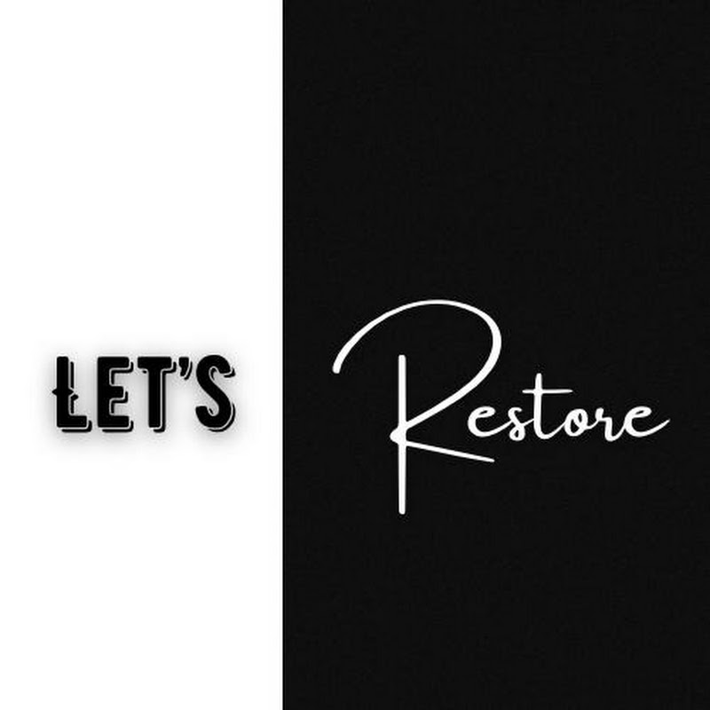 Let's Restore Br