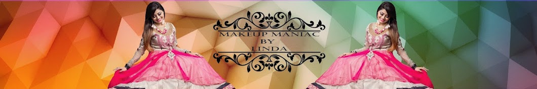 Makeup Maniac By Linda YouTube kanalı avatarı