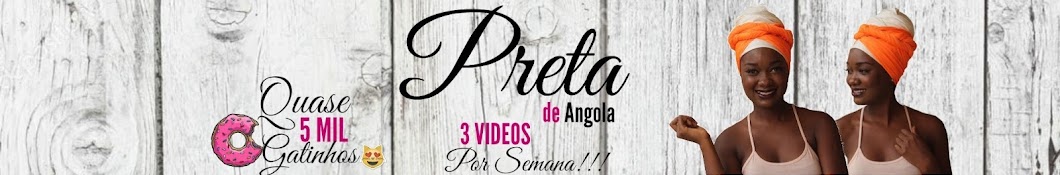 Preta_de_ Angola YouTube-Kanal-Avatar