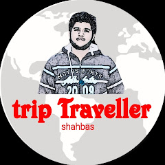 Trip Traveller shahbas
