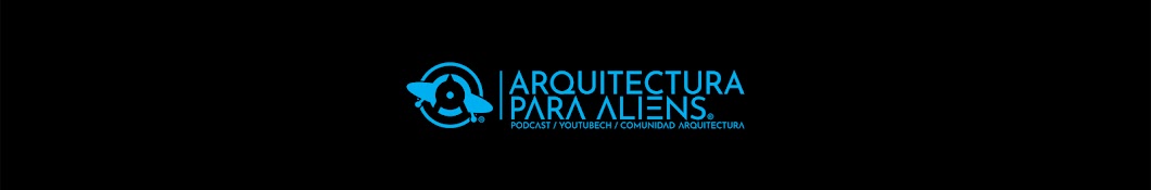 Arquitectura para Aliens ইউটিউব চ্যানেল অ্যাভাটার