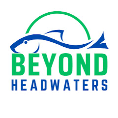 Beyond Headwaters