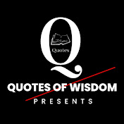 Quotes Of Wisdom