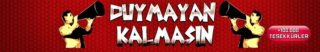 Duymayan KALMASIN! ইউটিউব চ্যানেল অ্যাভাটার