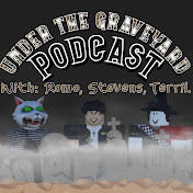 Under The Graveyard Podcast