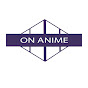 On Anime Official