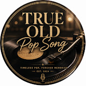 true oldpopsong