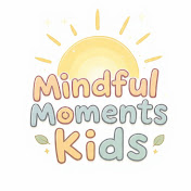 Mindful Moments Kids