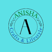 Anisha Crafts & Lifestyle