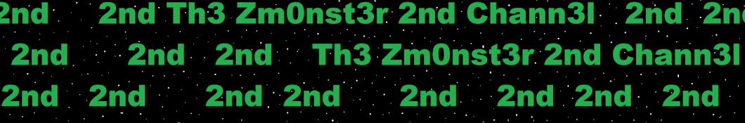 Th3 Zm0nst3r 2nd Chann3l Avatar de chaîne YouTube