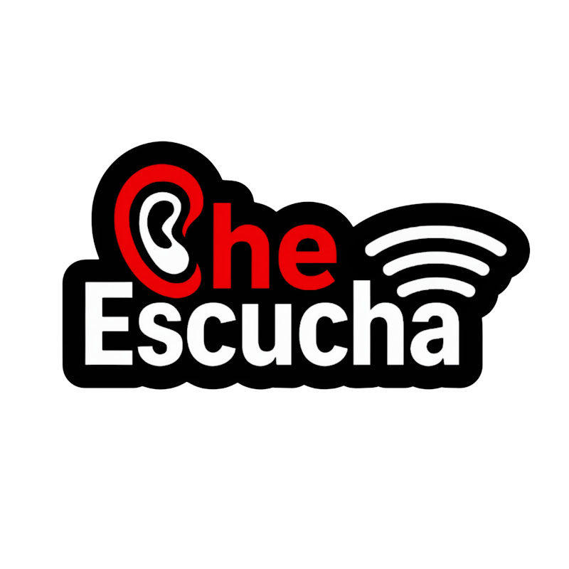 Che Escucha