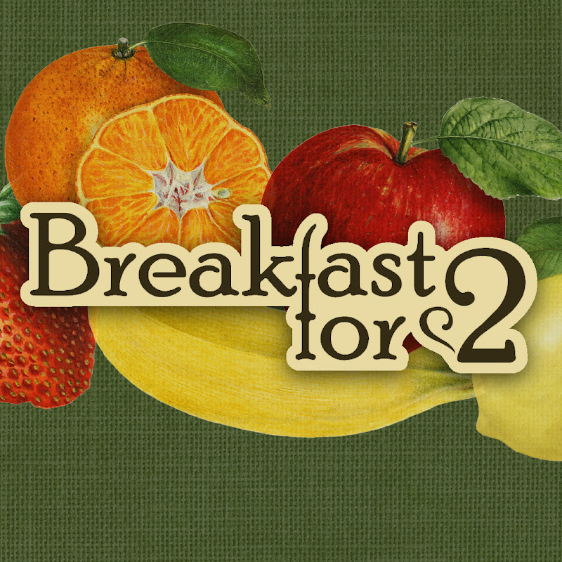 Breakfast for 2