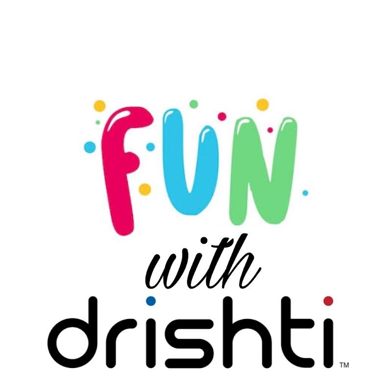 FUN WITH DRISHTI