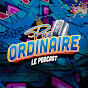 Le Podcast Pas Ordinaire