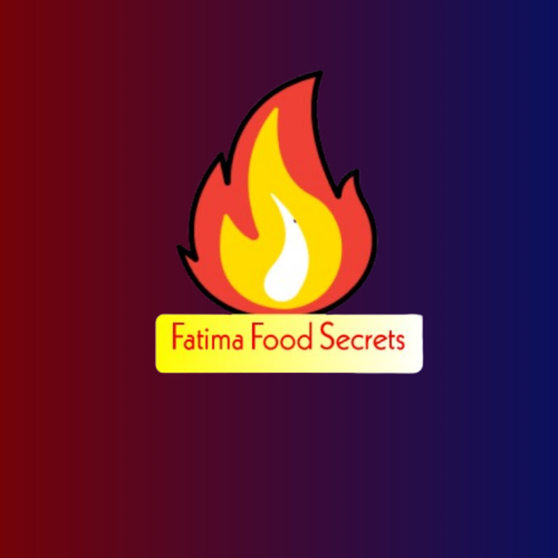 Fatima Food  Secrets