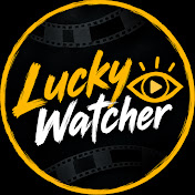 Lucky Watcher
