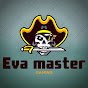 EVA MASTER - @evamaster9990 - Youtube