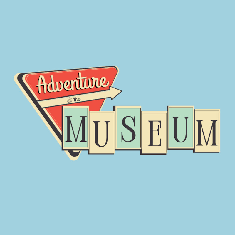 Adventure at the Museum