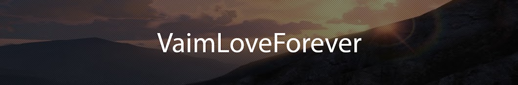 Vaim Love Forever Avatar canale YouTube 