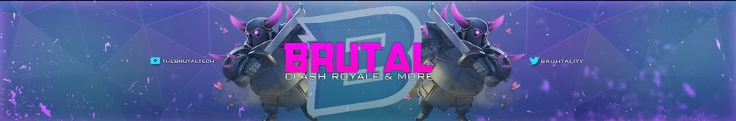 Brutal - Clash Royale & More! YouTube channel avatar