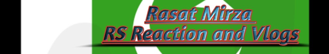 Rasat Mirza Reactions यूट्यूब चैनल अवतार
