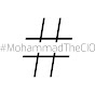 Tales of a CIO brought to you by #MohammadTheCIO logo