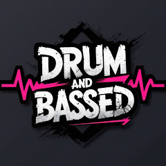 Drum and Bass'ed