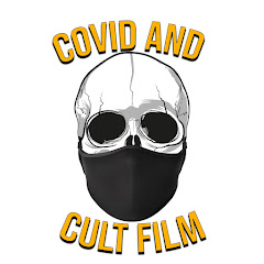Covid and Cult Film