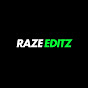 Raze Editz
