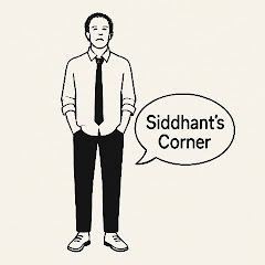 Channel thumbnail for Siddhant's corner 