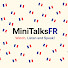 xp5qZo1bYrI-channel-avatar-MiniTalksFR