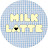 MILK LATTE