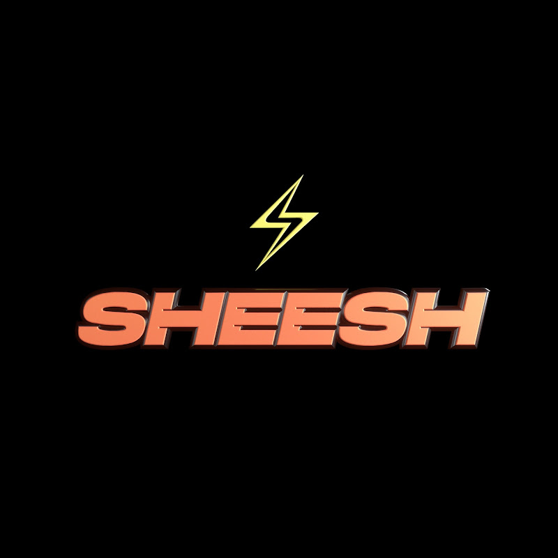 Sheesh