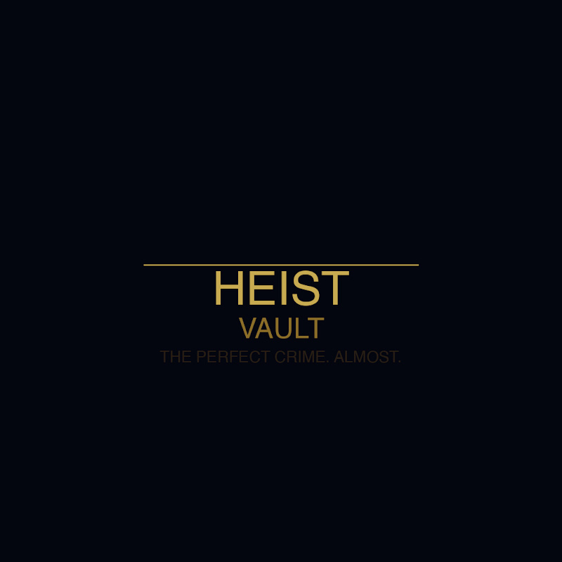 Heist Vault