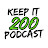 KEEP IT 200  PODCAST 