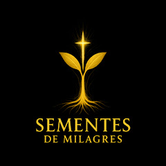 Sementes de Milagres