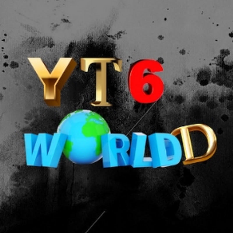 YT6Worldd