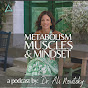 Metabolism, Muscles, & Mindset by Dr. Ali Novitsky logo